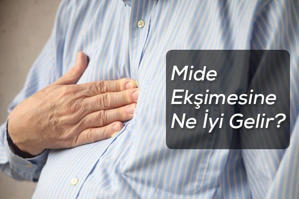 Mide Ekşimesine Ve Yanmasına Çare Olabilecek Doğal Yöntem