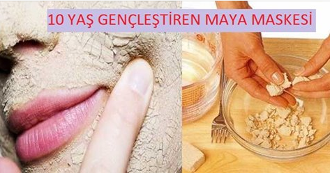 Maya Maskesiyle 10 Yaş Gençleşebilirsiniz