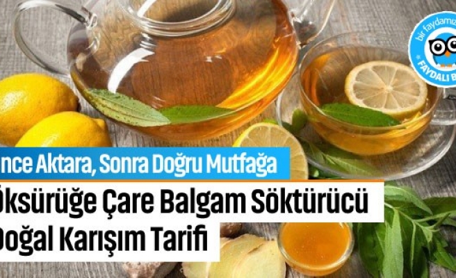 Öksürüğe Çare Balgam Söktürücü Doğal Karışım Tarifi