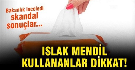 Islak Mendil Hakkında Bu Gerçeği Öğrendiğinizde Bir Daha Kullanmaya Cesaret Edemeyeceksiniz!