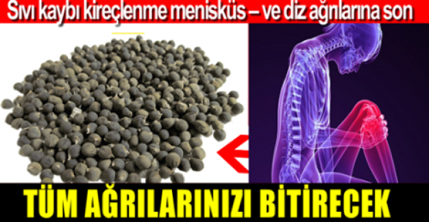 Kireçlenme, Sıvı Kaybı, Menisküs ve Diz Ağrılarına Son..