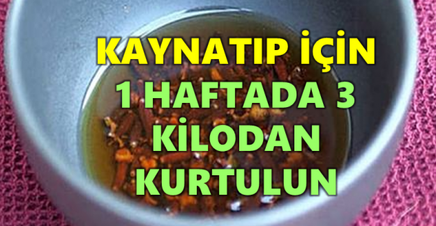 Kaynatın ve 1 Haftada 3 Kilo Zayıflamak İstiyorsanız Bu Yazımız Tam Size Göre